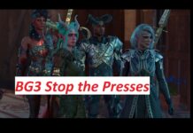 BG3 Stop the Presses: The Intricacies & Comprehensive Analysis, Budget, Limitations, Future, Characters, Strategies, Impact & Much More BG3 Stop the Presses