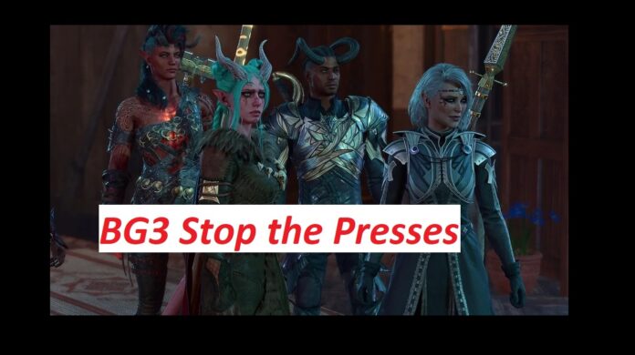 BG3 Stop the Presses